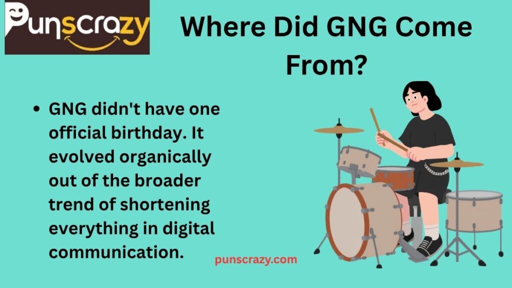 Where Did GNG Come From