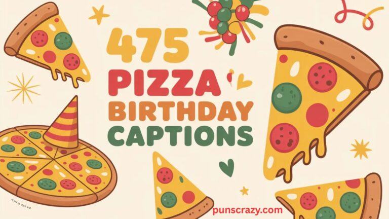 475 Pizza Puns: One Liner Birthday Captions For Kids & Fun