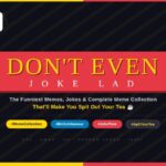 Don't Even Joke Lad: The Funniest Memes, Jokes & Complete Meme Collection That'll Make You Spit Out Your Tea