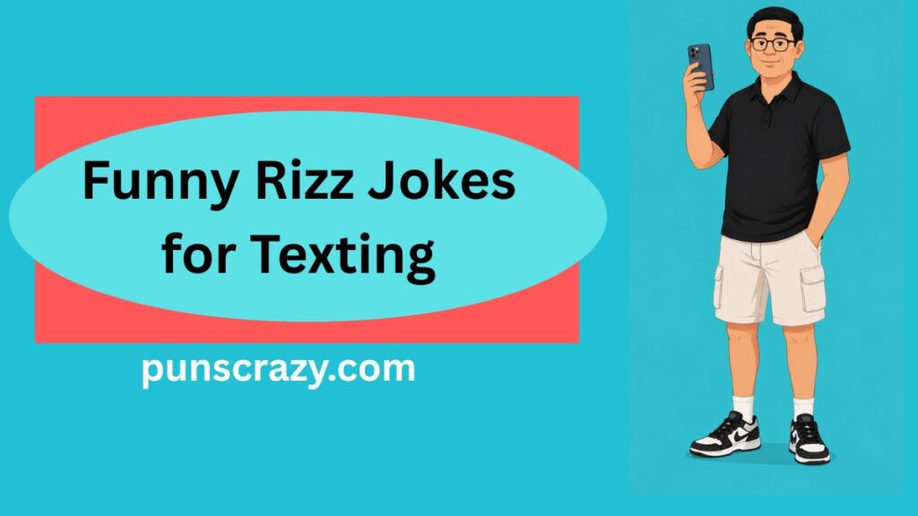 Funny Rizz Jokes for Texting