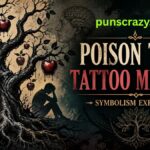 Poison Tree Tattoo Meaning: Symbolism Explained