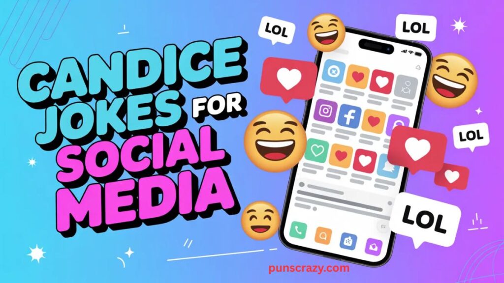 💻Candice Jokes for Social Media