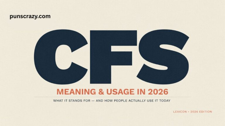 CFS Meaning