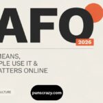 FAFO Meaning: What It Means, How People Use It & Why It Matters Online 2026