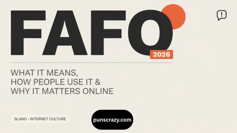 FAFO Meaning: What It Means, How People Use It & Why It Matters Online 2026