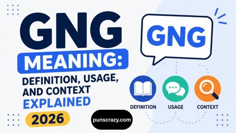 GNG Meaning: Definition, Usage, and Context Explained 2026