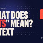 GTS Meaning in Text