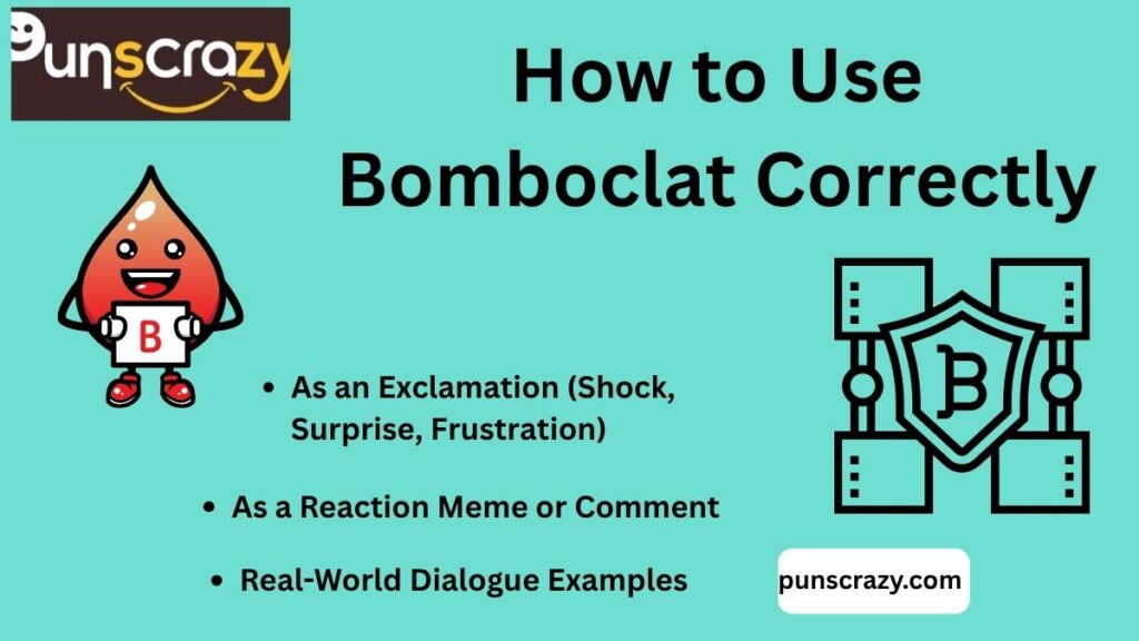 How to Use Bomboclat Correctly