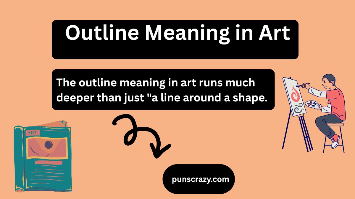 Outline Meaning in Art