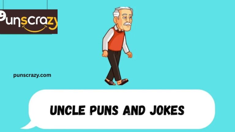Uncle Puns and Jokes