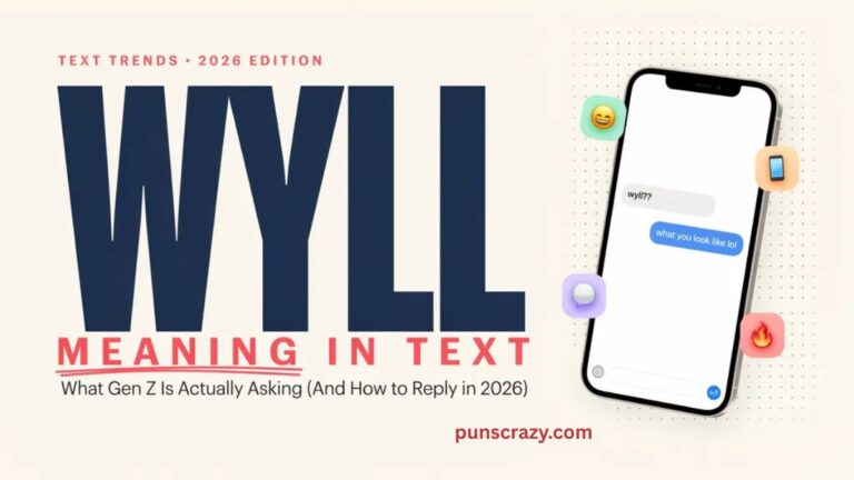 WYLL Meaning in Text