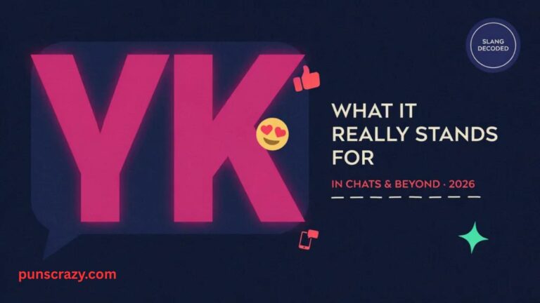 YK Meaning: What It Really Stands For in Chats & Beyond (2026)