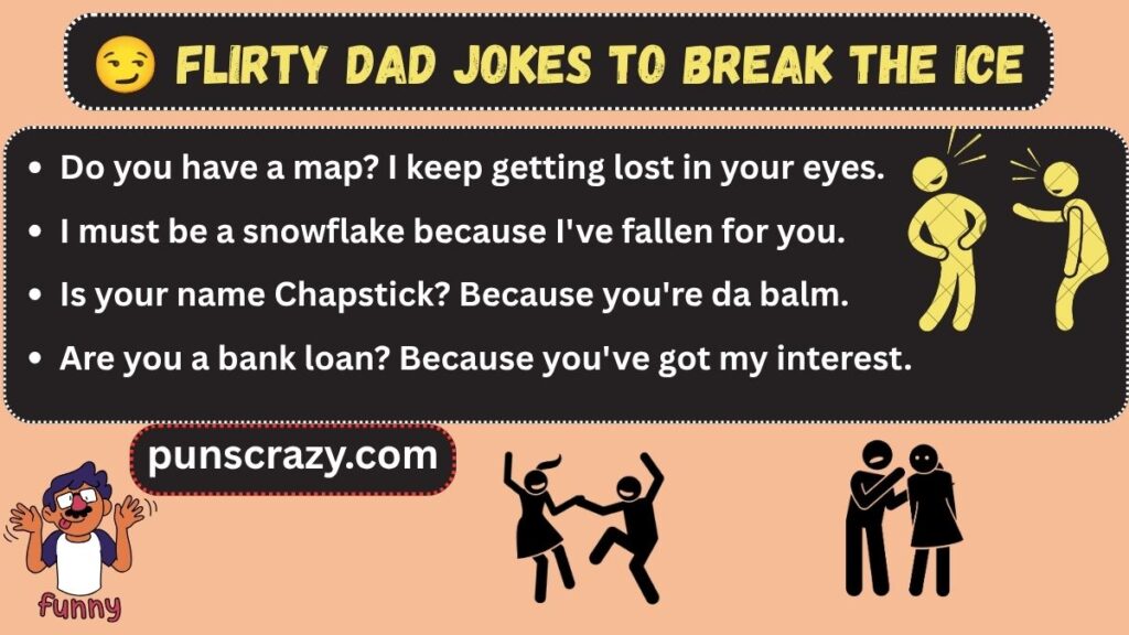 Flirty Dad Jokes to Break the Ice