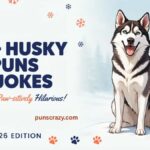 198+ Husky Puns & Jokes That Are Paw-sitively Hilarious! (2026)