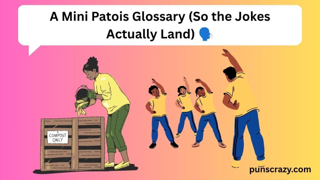 A Mini Patois Glossary (So the Jokes Actually Land) 🗣️