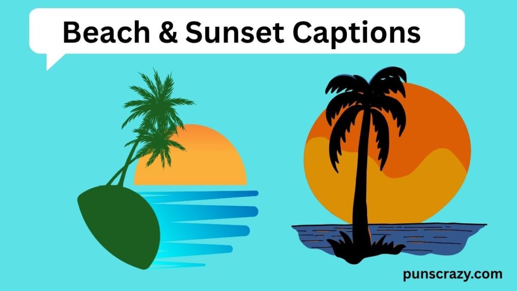 Beach & Sunset Captions