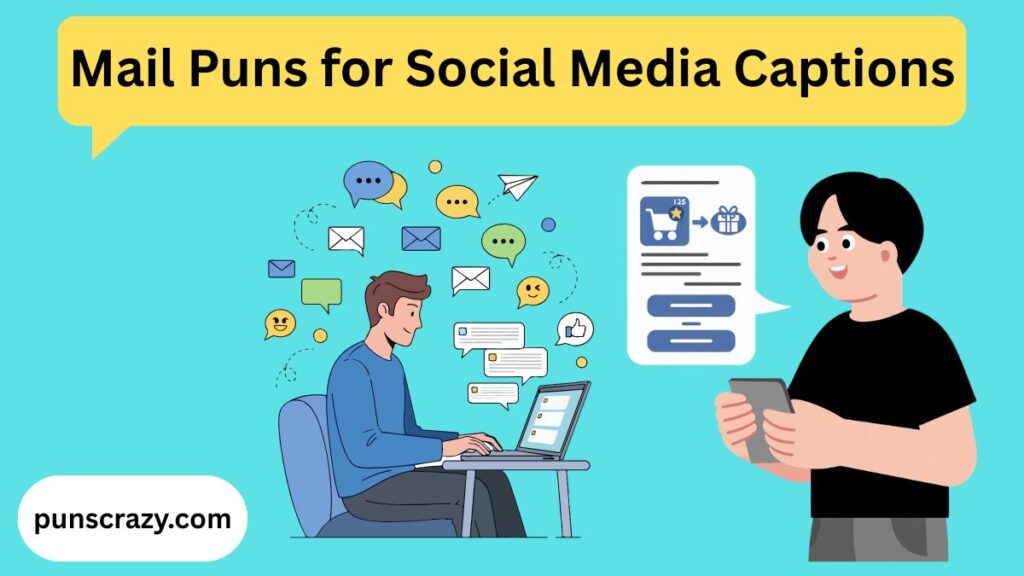 Mail Puns for Social Media Captions