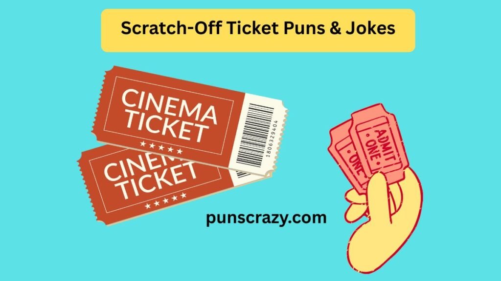 Scratch-Off Ticket Puns & Jokes