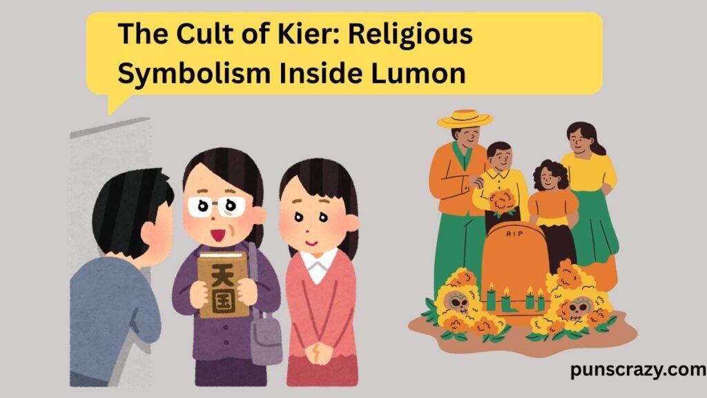 The Cult of Kier: Religious Symbolism Inside Lumon