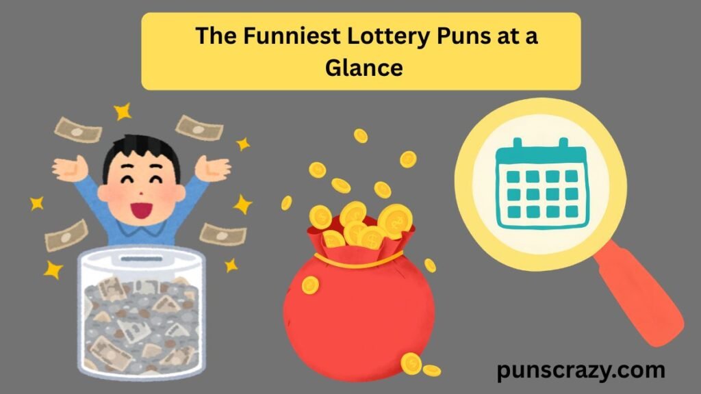 The Funniest Lottery Puns at a Glance