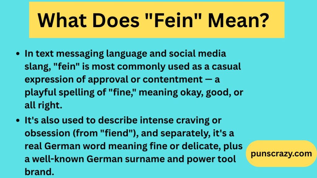 What Does "Fein" Mean?