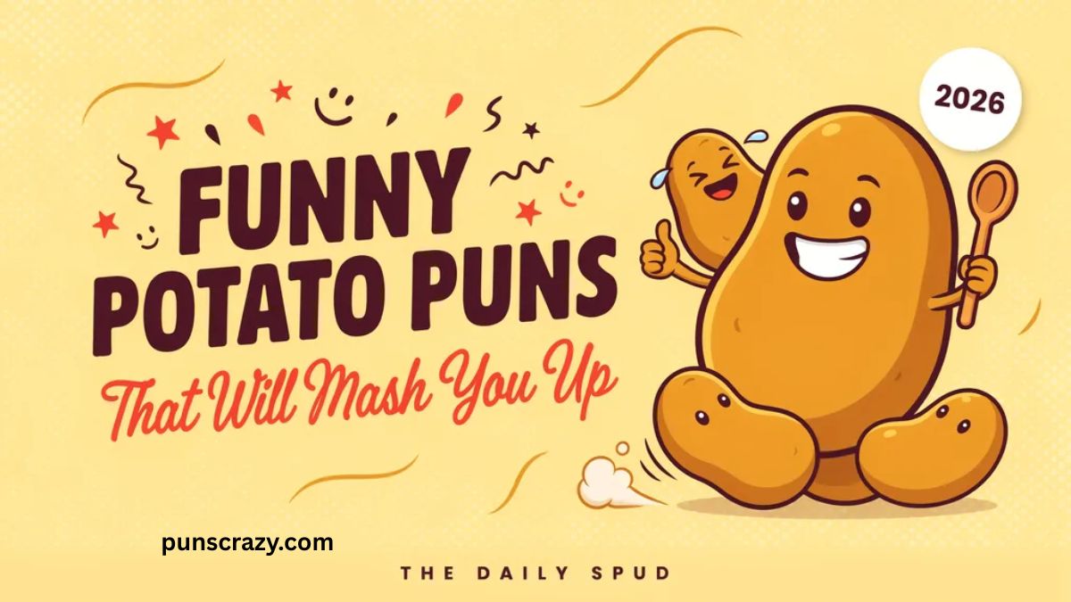 🥔 Funny Potato Puns That Will Mash You Up 😂 (2026)