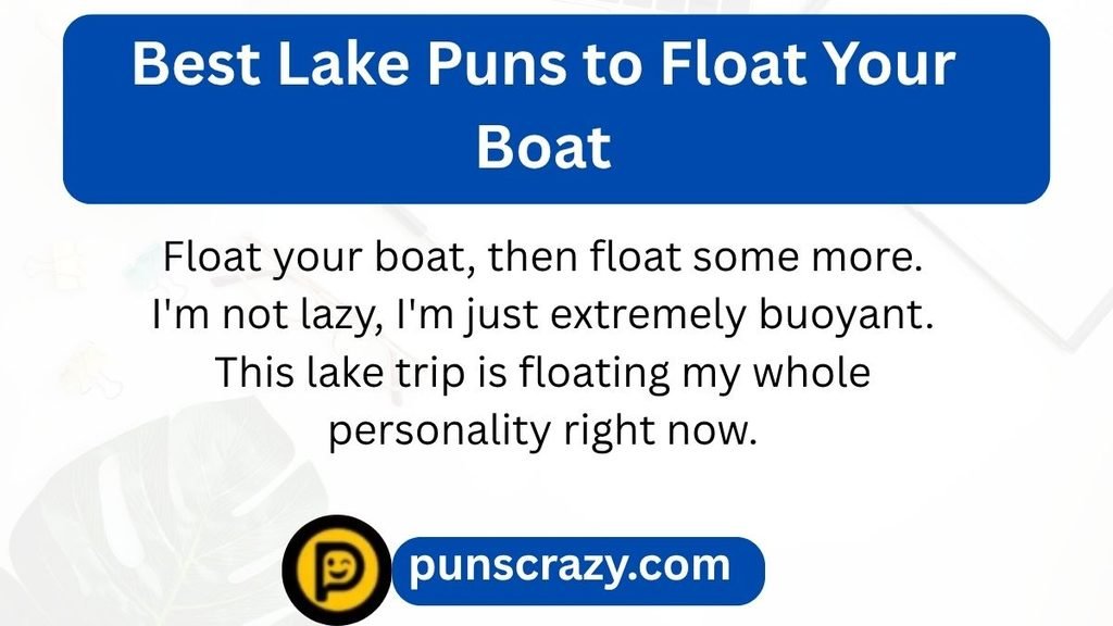 Best Lake Puns to Float Your Boat