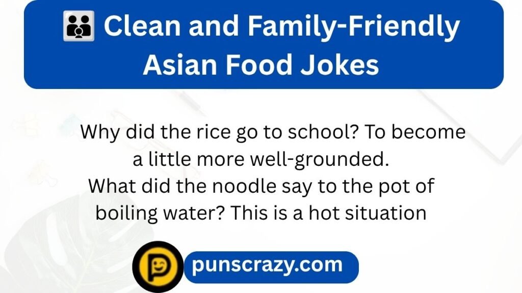 πͺ Clean and Family-Friendly Asian Food Jokes