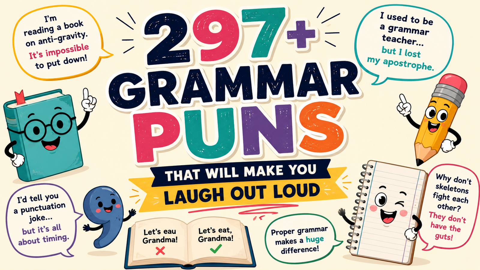 297+ Grammar Puns That Will Make You Laugh Out Loud