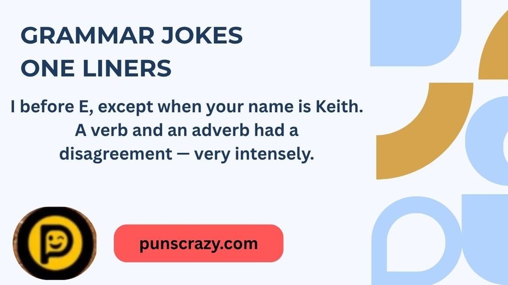 Grammar Jokes One Liners