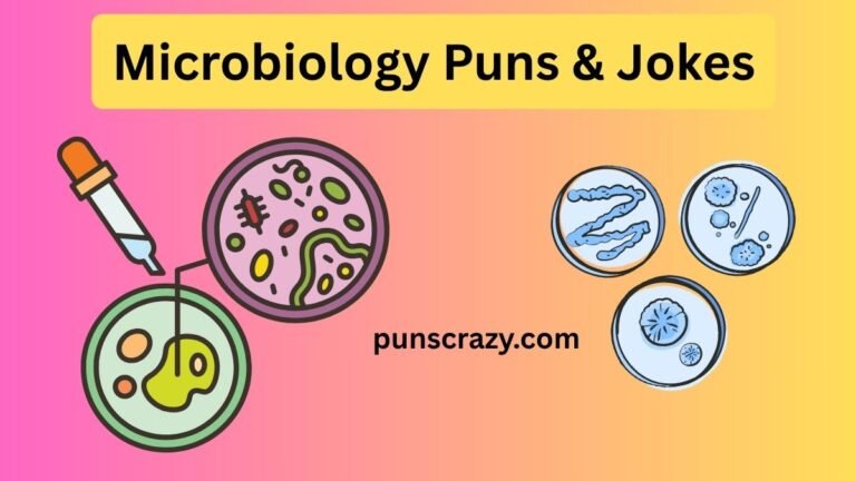 Microbiology Puns & Jokes