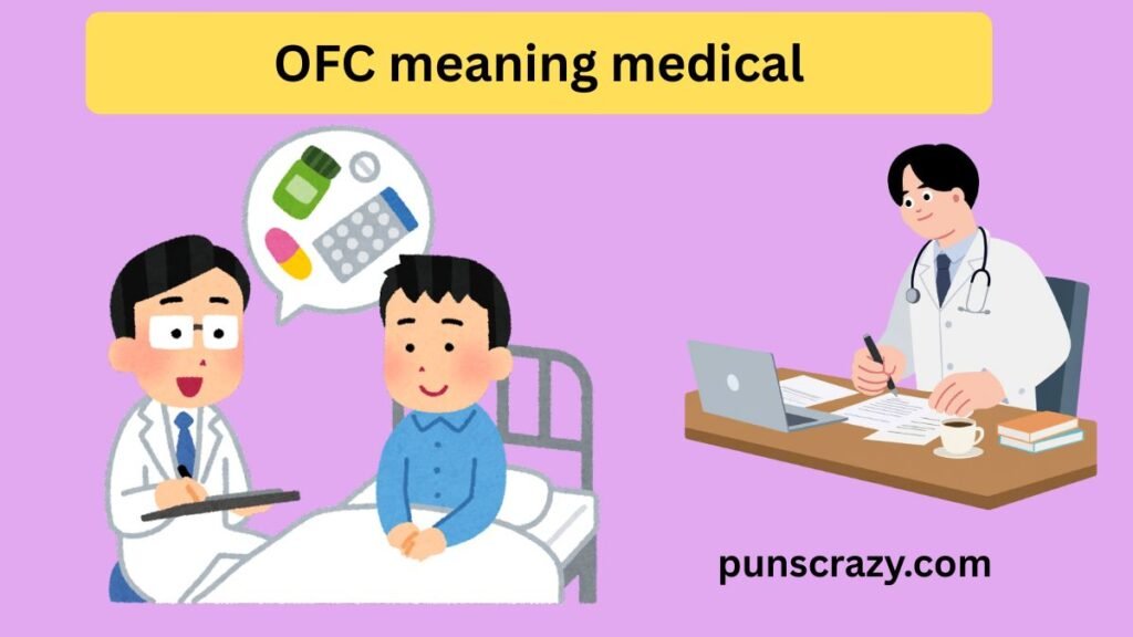 OFC meaning medical