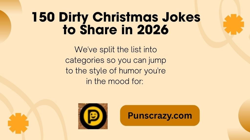 150 Dirty Christmas Jokes to Share in 2026