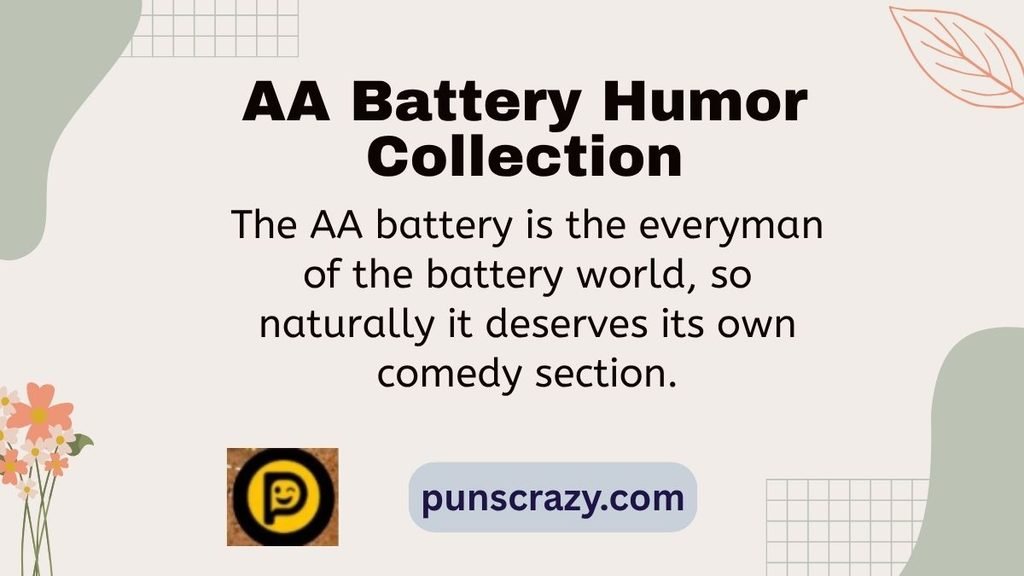 AA Battery Humor Collection
