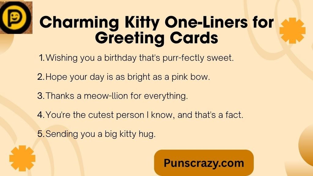 Charming Kitty One-Liners for Greeting Cards