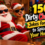 150 Dirty Christmas Jokes for Adults to Spice Up Your Holiday 🎄😂