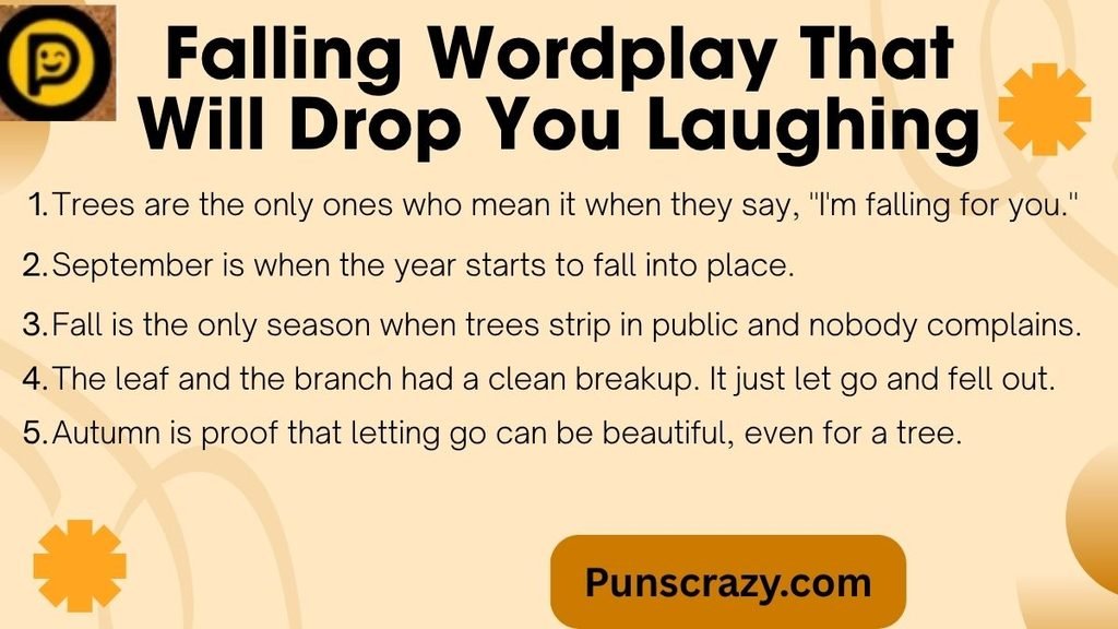 Falling Wordplay That Will Drop You Laughing
