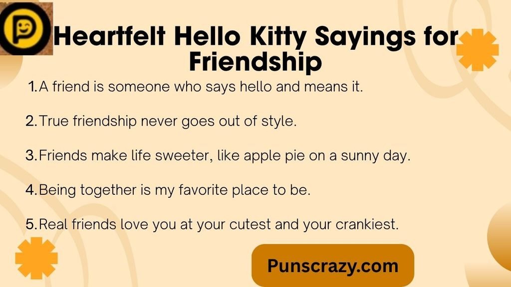 Heartfelt Hello Kitty Sayings for Friendship