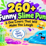 260+ Funny Slime Puns & One-Liners That Will Make You Laugh 😂