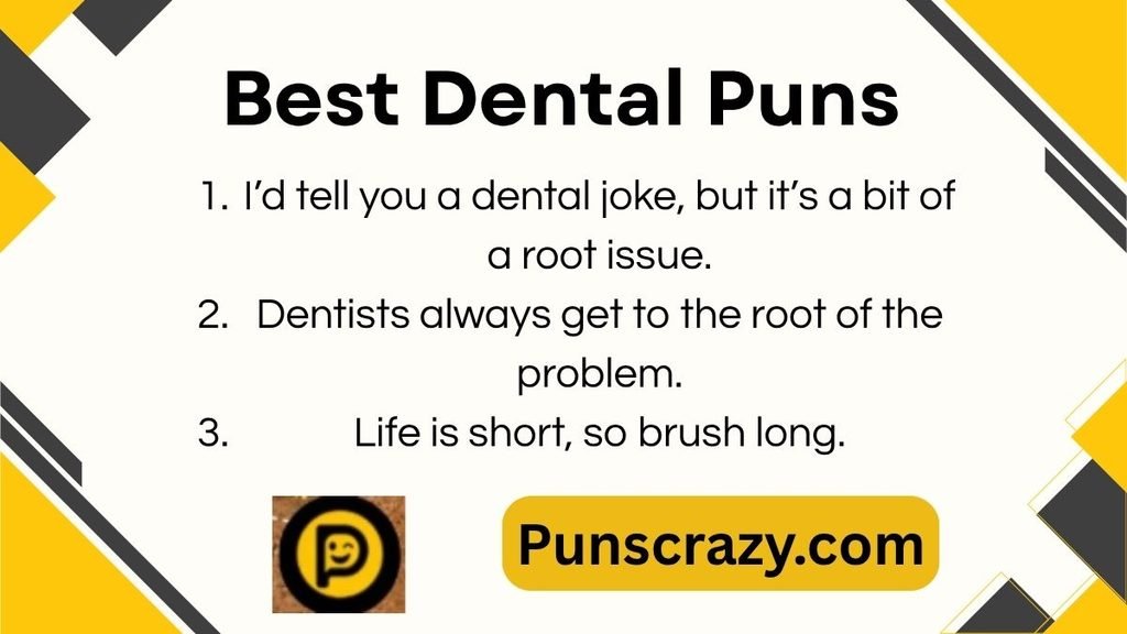 Best Dental Puns
