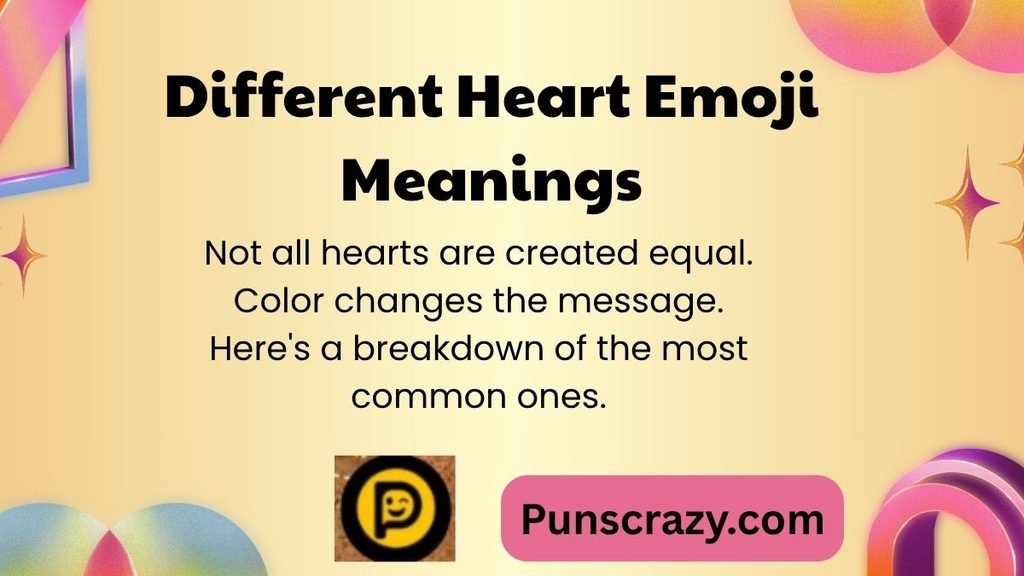 Different Heart Emoji Meanings