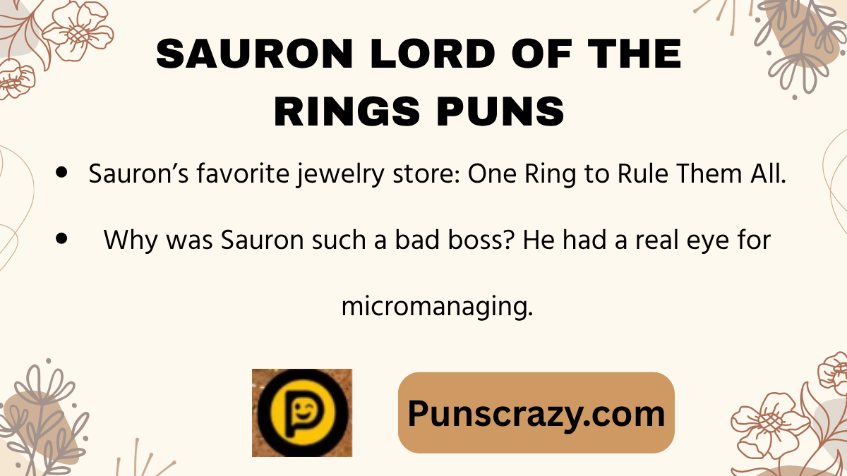Sauron Lord of the Rings Puns