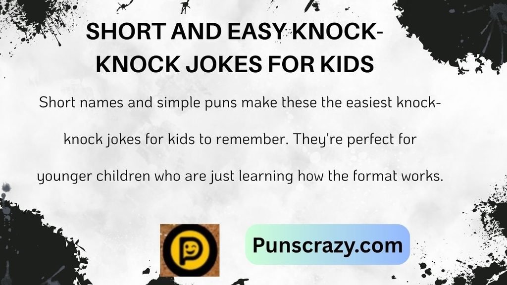 Short and Easy Knock-Knock Jokes for Kids