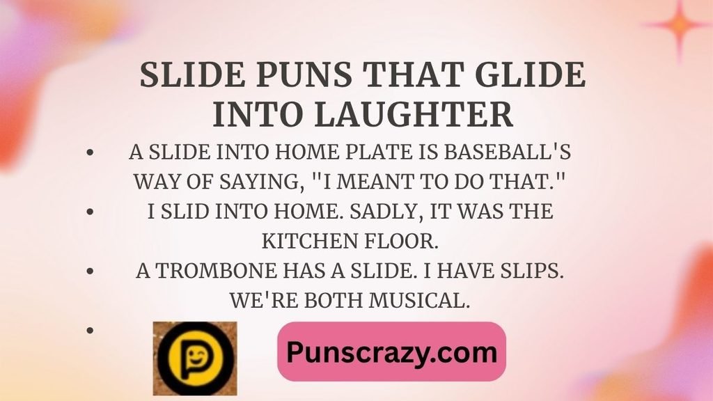 Slide Puns That Glide into Laughter