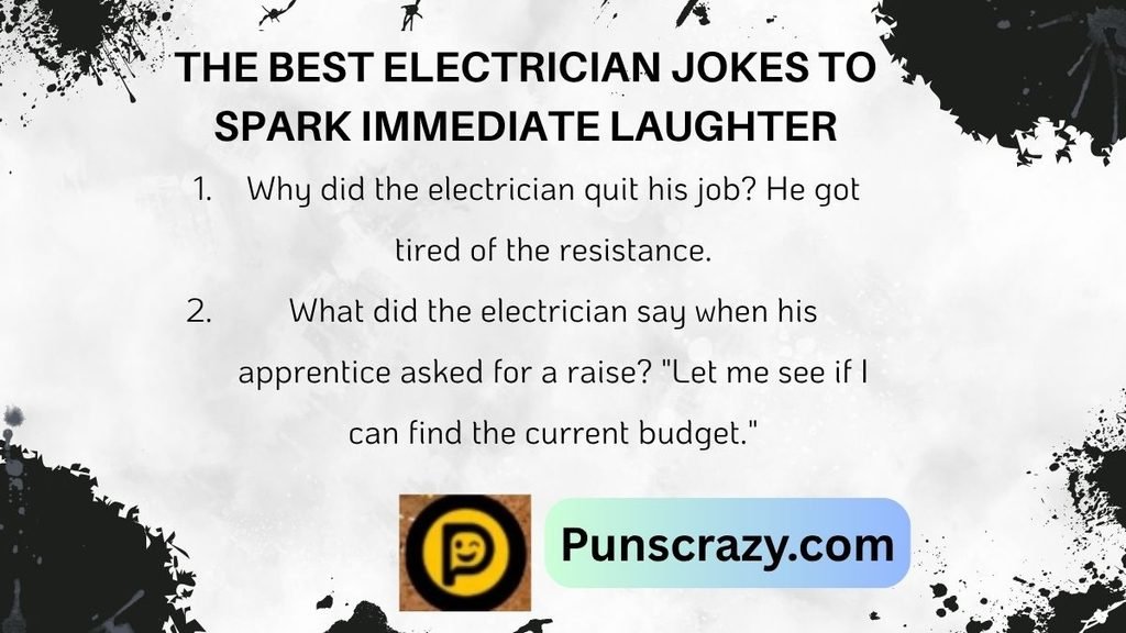 The Best Electrician Jokes To Spark Immediate Laughter